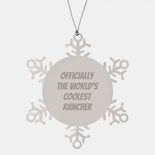 Cool Rancher Snowflake Ornament Gifts from Friends for Men, Officially The World's Coolest Rancher, Christmas Unique Presents - Image 1