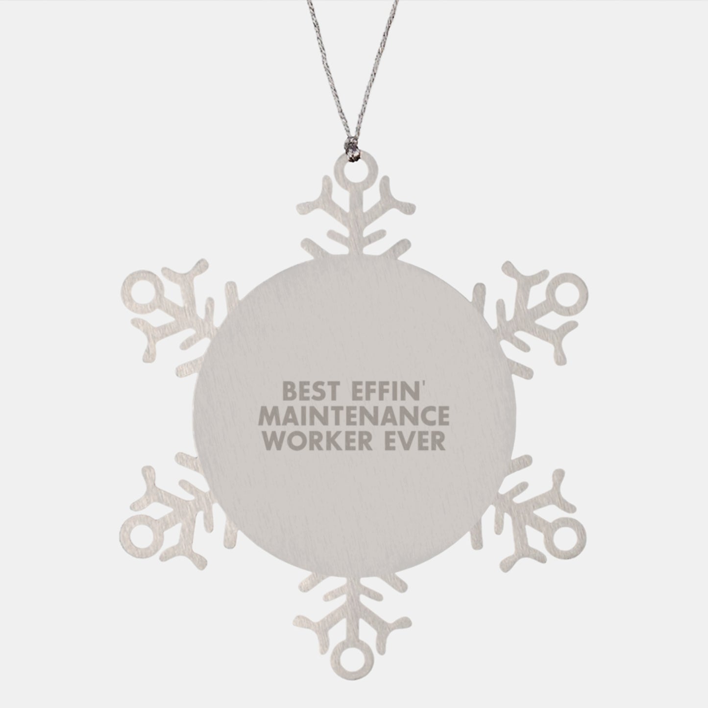 Funny Maintenance Worker Gifts from Friends, Best Effin' Maintenance Worker Ever Snowflake Ornament for Christmas Unique Gifts, Maintenance Worker Men Gifts - Image 1