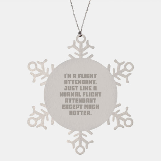 Flight Attendant Gifts from Friends, Men, Women, or Coworkers, Funny Snowflake Ornament for Flight Attendant, Christmas Unique Gift - Image 1