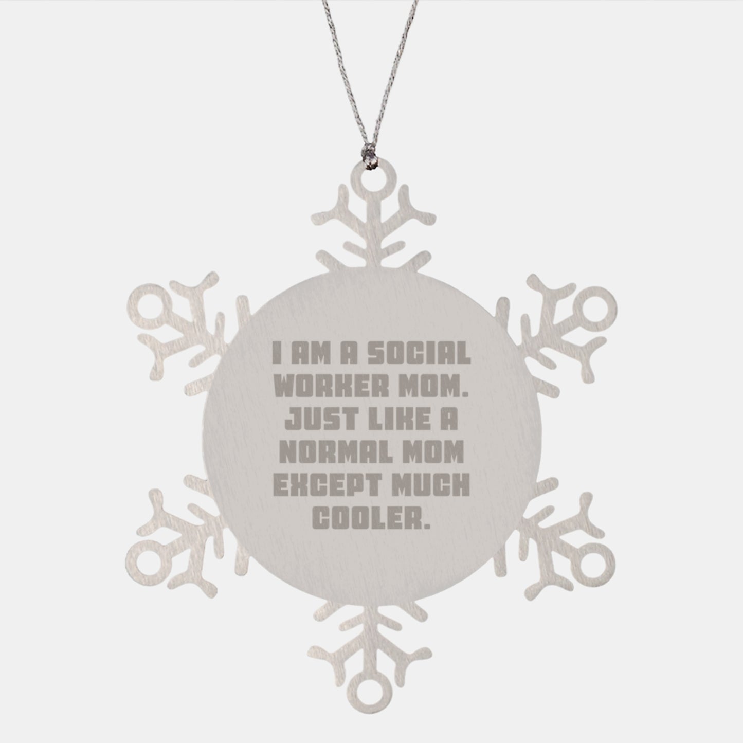 Social Worker Mom Gift Ideas Snowflake Ornament, Funny Quotes Gifts for Social Workers, Unique Christmas Unique Gifts from Mom to Social Worker Friends - Image 1