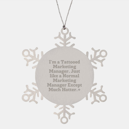 Marketing Manager Gifts, Funny Snowflake Ornament, Gifts from Men to Coworkers, Perfect for Christmas Unique Gifts - Image 1