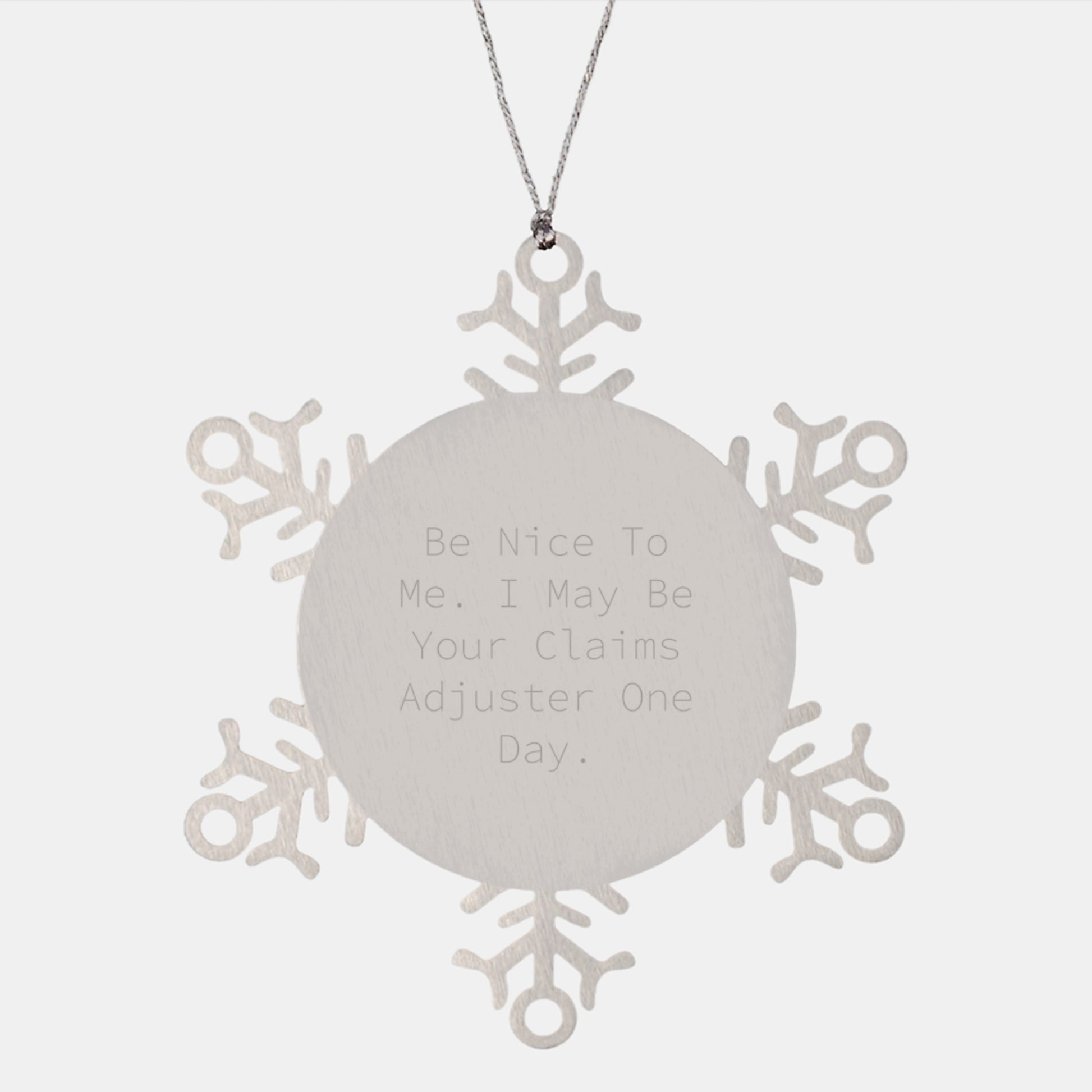 Funny Claims Adjuster Gifts, Snowflake Ornaments for Claims Adjuster Friends, Unique Christmas Unique Gifts from Friends to Claims Adjuster - Image 1