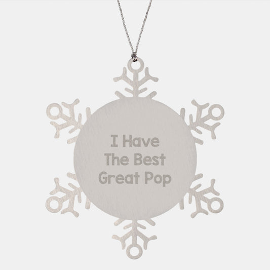 Fun Pop Gifts for Men, 'I Have The Best Great Pop' Stainless Steel Snowflake Ornament, Christmas Unique Gifts from Friends, Family - Image 1