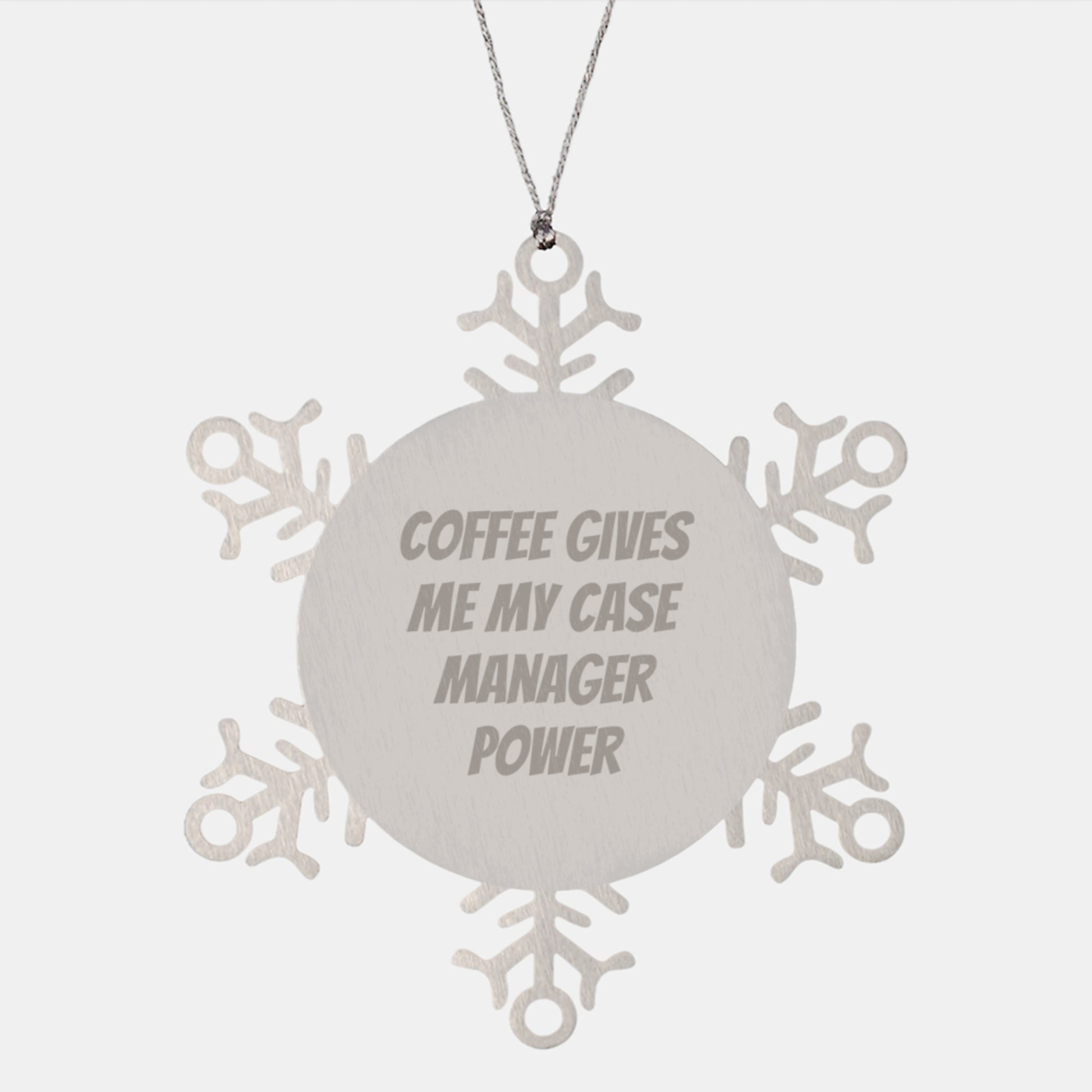 Funny Case Manager Gifts for Men, Christmas Unique Snowflake Ornaments with 'Coffee Gives Me My Case Manager Power' Quote, Gifts from Coworkers, Case Manager Snowflake Ornament - Image 1