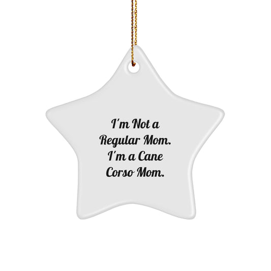 Cute Cane Corso Dog Mom Gifts, Funny Star Ornament for Christmas Unique Presents, Gifts from Mom to Cane Corso Dog Owners - Image 1