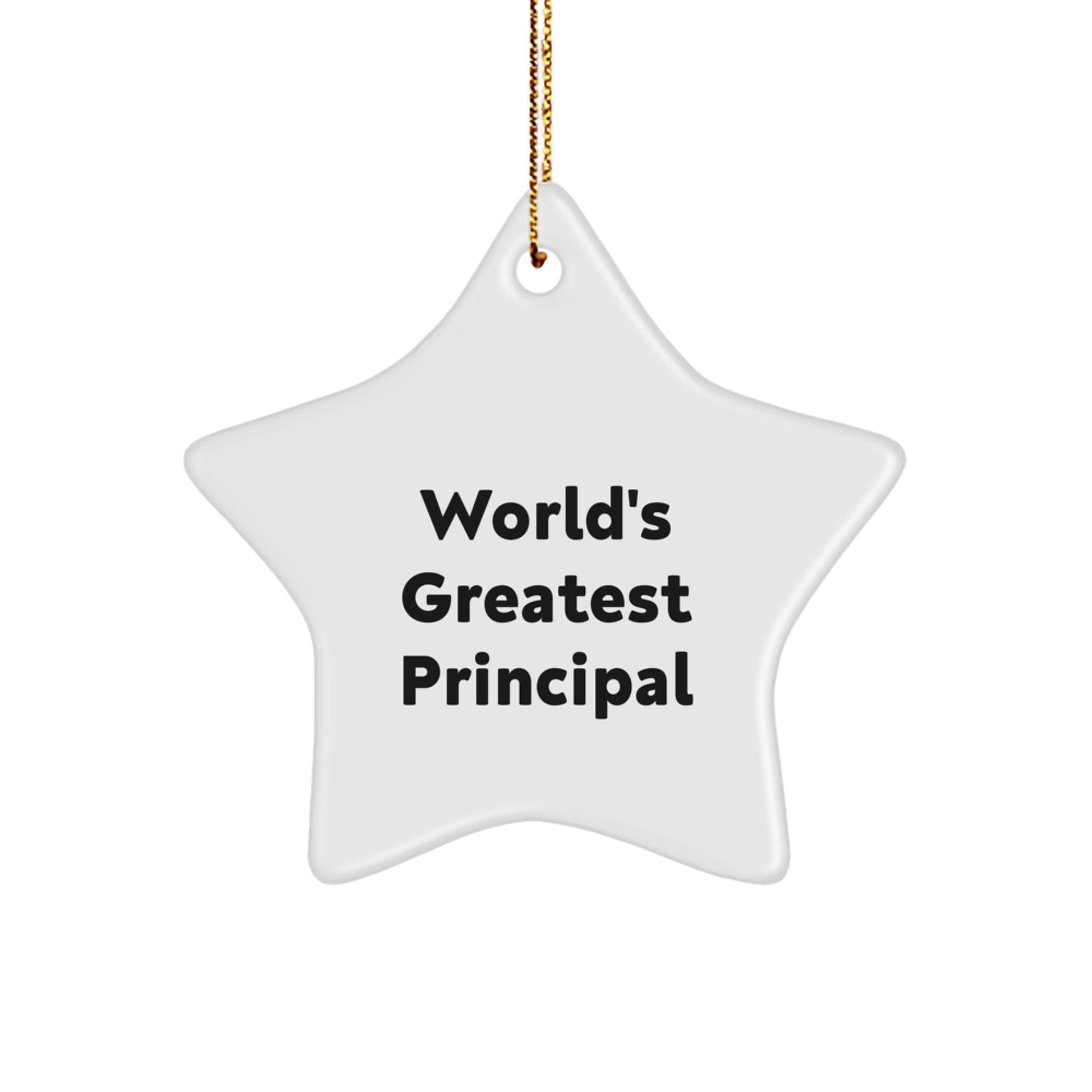 Funny World's Greatest Principal Star Ornament Gifts from Friends for Men, Women, Family, and Coworkers on Christmas - Image 1