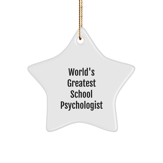 Funny School Psychologist Gifts - 'World's Greatest' Star Ornament, Cute Christmas Decor for School Psychologist, Star Shaped MDF Wooden Decoration - Image 1