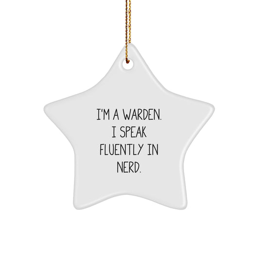 Funny Warden Star Ornament, Gifts from Men to Warden Friends, Unique Christmas Decorations - Image 1