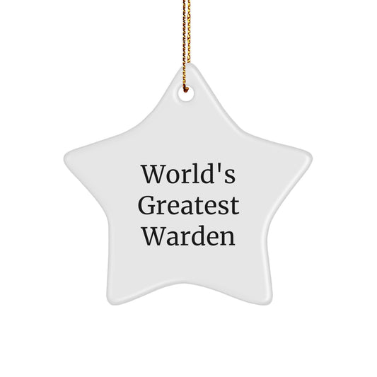 Funny World's Greatest Warden Star Ornament Christmas Unique Gifts from Men for Men Warden - Image 1