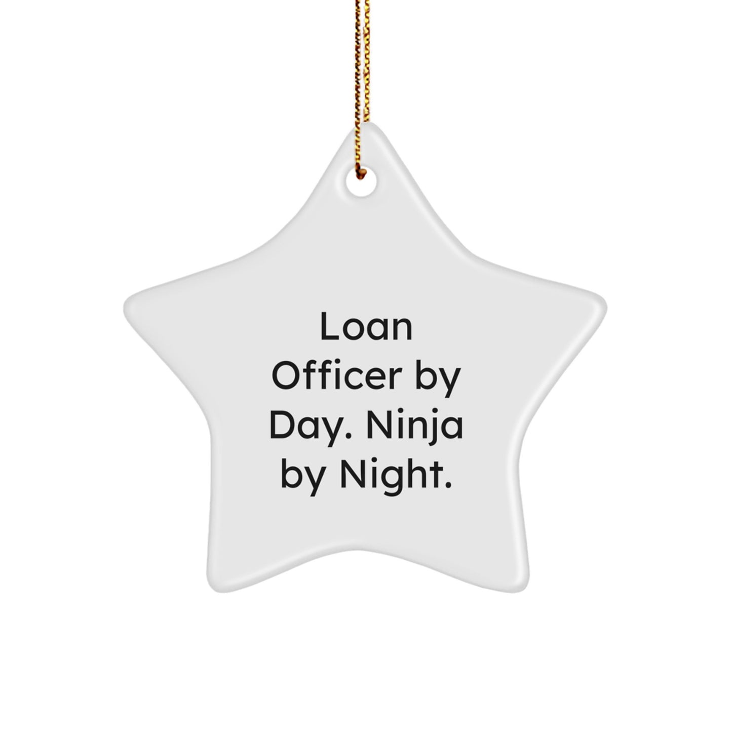 Funny Loan Officer Gifts for Men - Christmas Unique Star Ornaments from Friends, Coworkers, or Family - Image 1