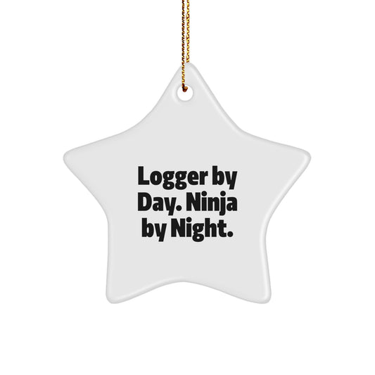 Funny Logger Gifts for Men - Star Ornament Christmas Unique Presents from Friends and Family Logger Enthusiasts By Day Ninja By Night - Image 1