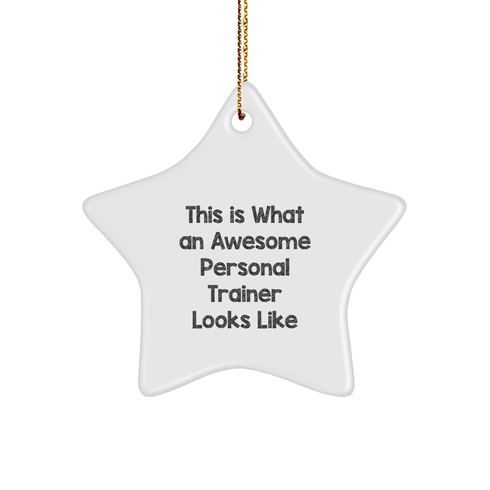 Funny Personal Trainer Christmas Unique Gifts from Men for Awesome Personal Trainers Star Ornament - Image 1