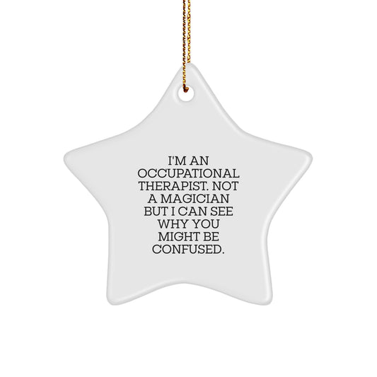 Gifts from Family for Occupational Therapist Star Ornament Funny Quote Christmas Unique Decorations - Image 1