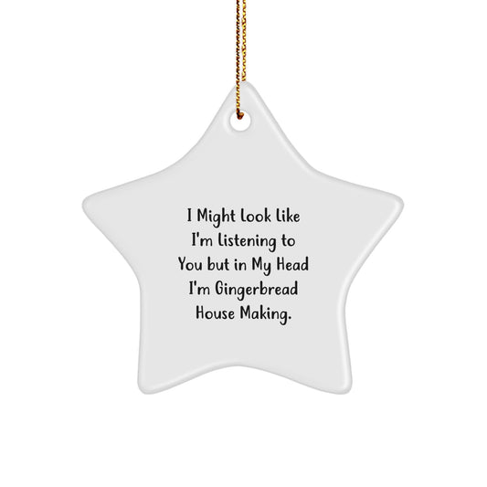 Funny Gingerbread House Making Star Ornament Gift for Men, Cute Home Decor with Inspirational Quote - Gifts from Friends, Perfect Christmas Unique Gifts for Women - Image 1