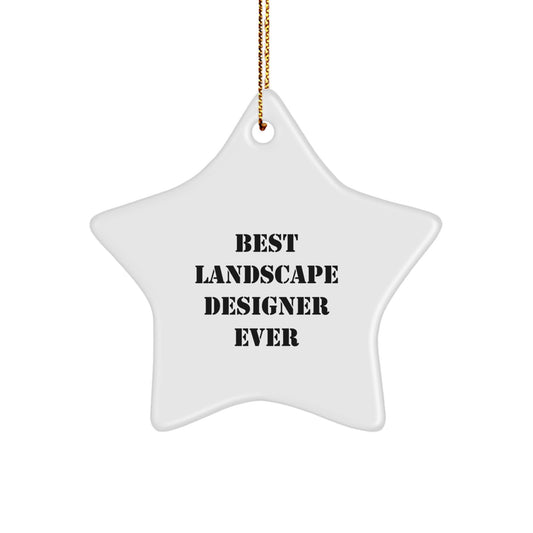 Funny Landscape Designer Gifts from Friends - 'Best Landscape Designer Ever' Star Ornament for Christmas - Image 1