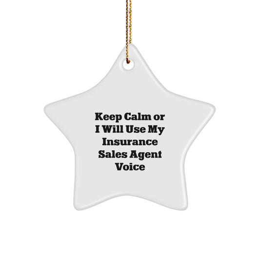 Funny Insurance Sales Agent Gifts for Friends, Star Ornament with Keep Calm Quote, Christmas Unique Gifts from Friends - Image 1