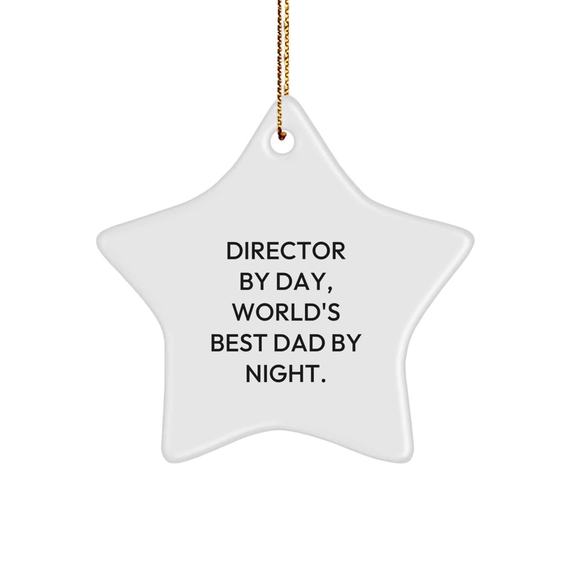Funny Director Gifts for Men, Director By Day, World's Best Dad By Night Star Ornament, Unique Christmas Unique Gifts from Dad - Image 1