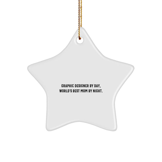 Funny Graphic Designer Gifts from Mom Star Ornament for Christmas Unique Presents for Women - Image 1