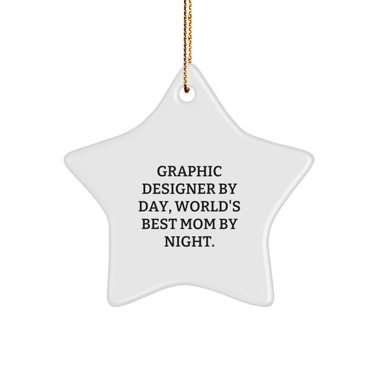 Funny Graphic Designer Gifts from Mom, Star Ornament for Graphic Designer By Day, World's Best Mom By Night, Unique Christmas Unique Gifts for Friends, Family, Coworkers, Women, Men, Graphic Designer - Image 1