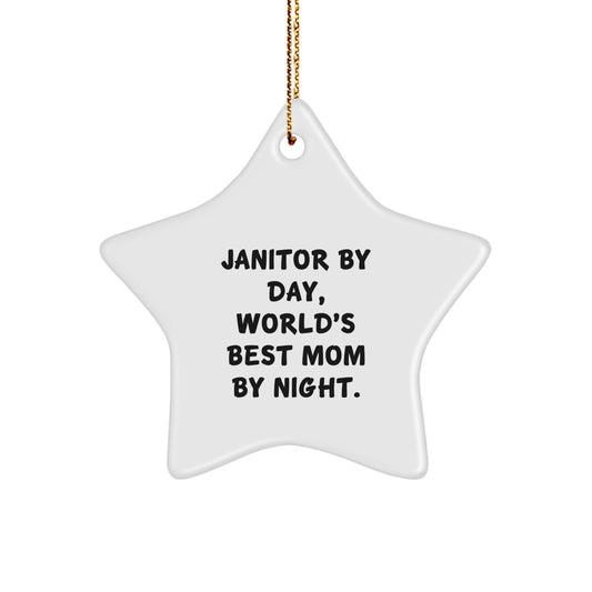 Janitor Gifts from Men, Unique Star Ornament for Janitor By Day, World's Best Mom By Night., Funny Christmas Decor - Image 1