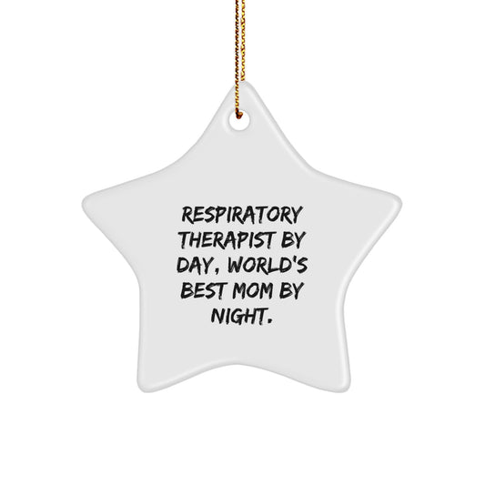 Respiratory Therapist Gifts, Funny Star Ornament, Gifts from Family to Respiratory Therapist By Day, Inspirational Mom By Night, Christmas Unique Gifts for Respiratory Therapist - Image 1