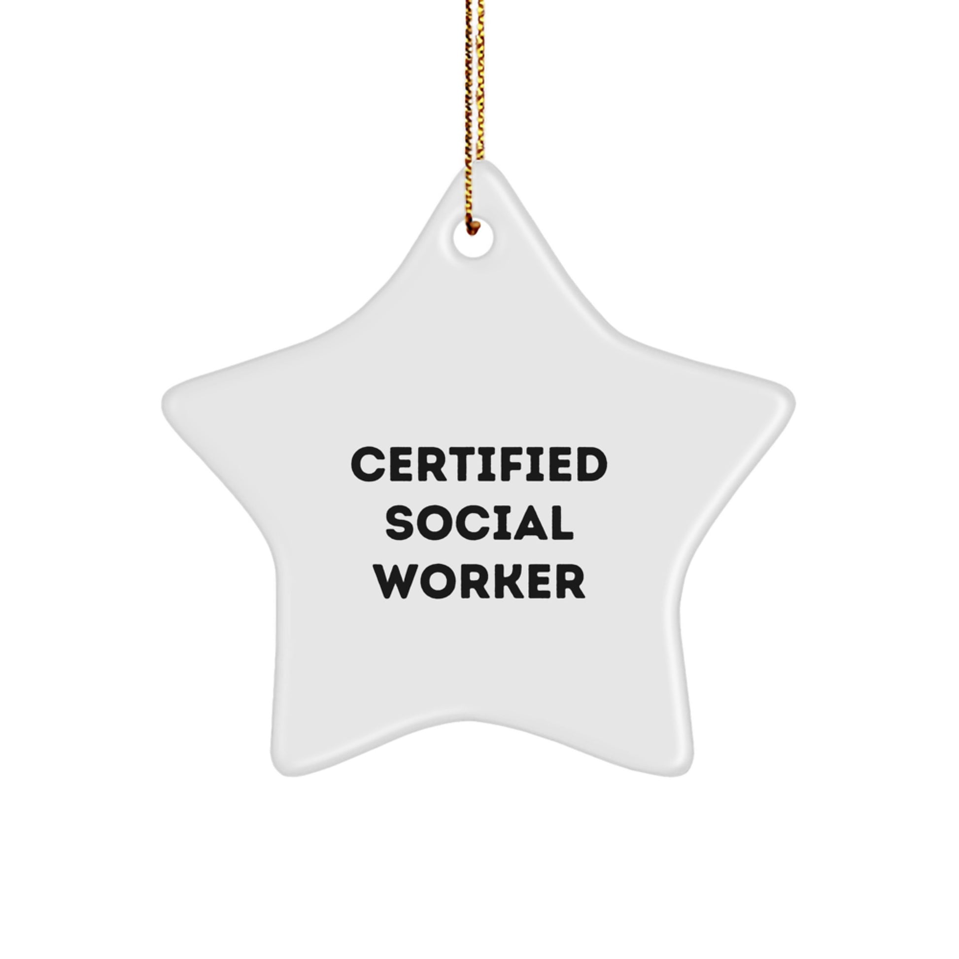 Funny Christmas Unique Gifts for Social Workers - 'Certified Social Worker' Star Ornament, Gifts from Friends for Coworkers - Image 1