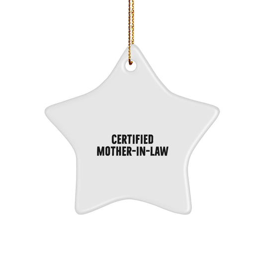 Funny Certified Mom-in-law Star Ornament Gifts from Family for Christmas - Image 1