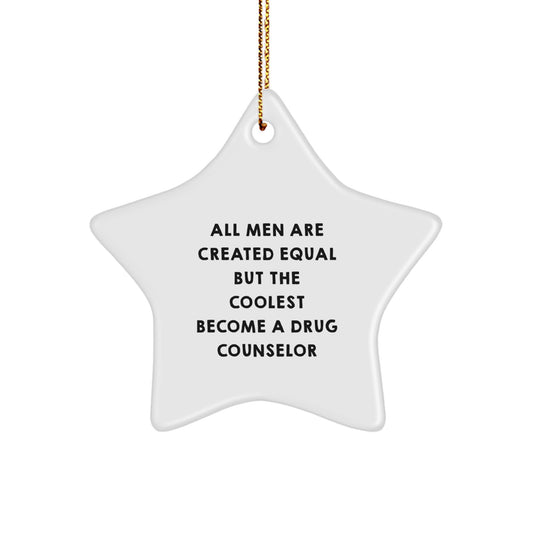 Funny Drug Counselor Star Ornament Gifts from Men for Christmas Unique Gifts - Image 1
