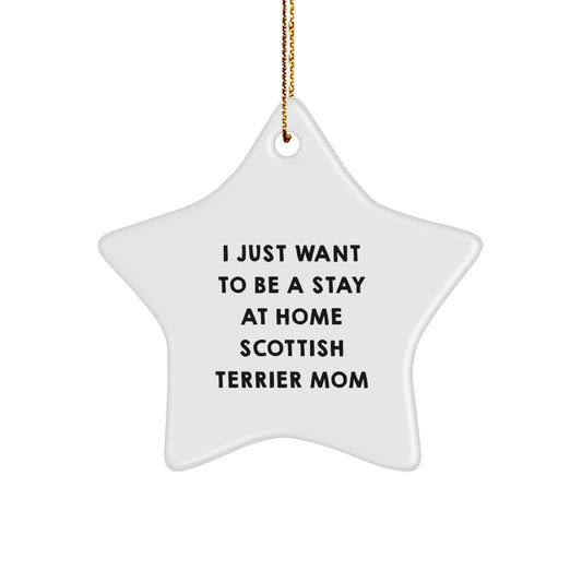 Funny Scottish Terrier Dog Mom Christmas Unique Gifts from Friends Star Ornament for Mom's Special Place - Image 1