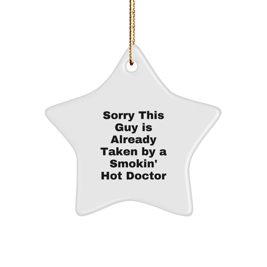 Funny Doctor Gifts from Men to Women Friends and Family - Smokin' Hot Doctor Star Ornament for Christmas Unique Decorations - Image 1