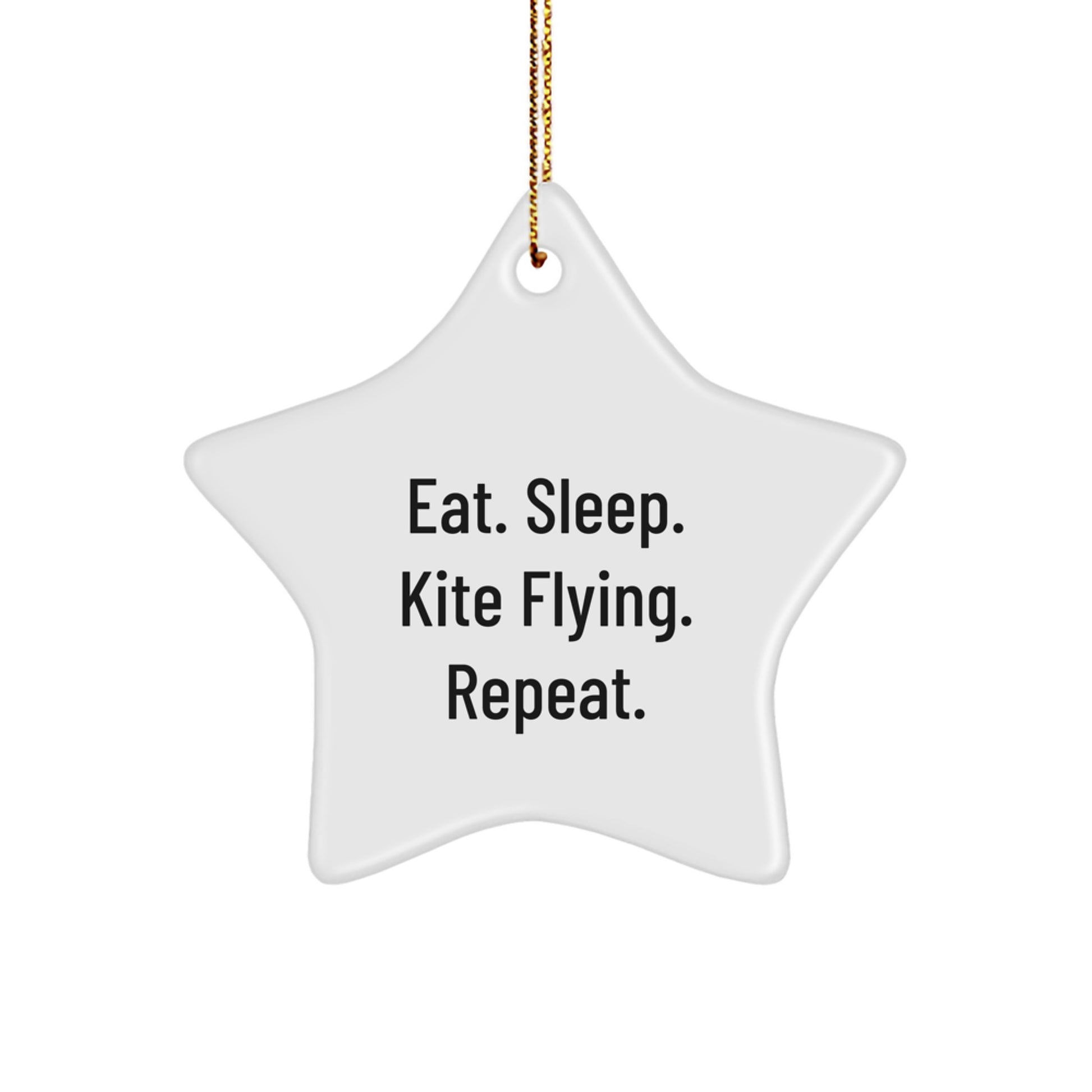 Kite Flying Enthusiast Gifts, Eat. Sleep. Kite Flying. Repeat., Star Ornament for Christmas, Gifts from Friends and Family - Image 1