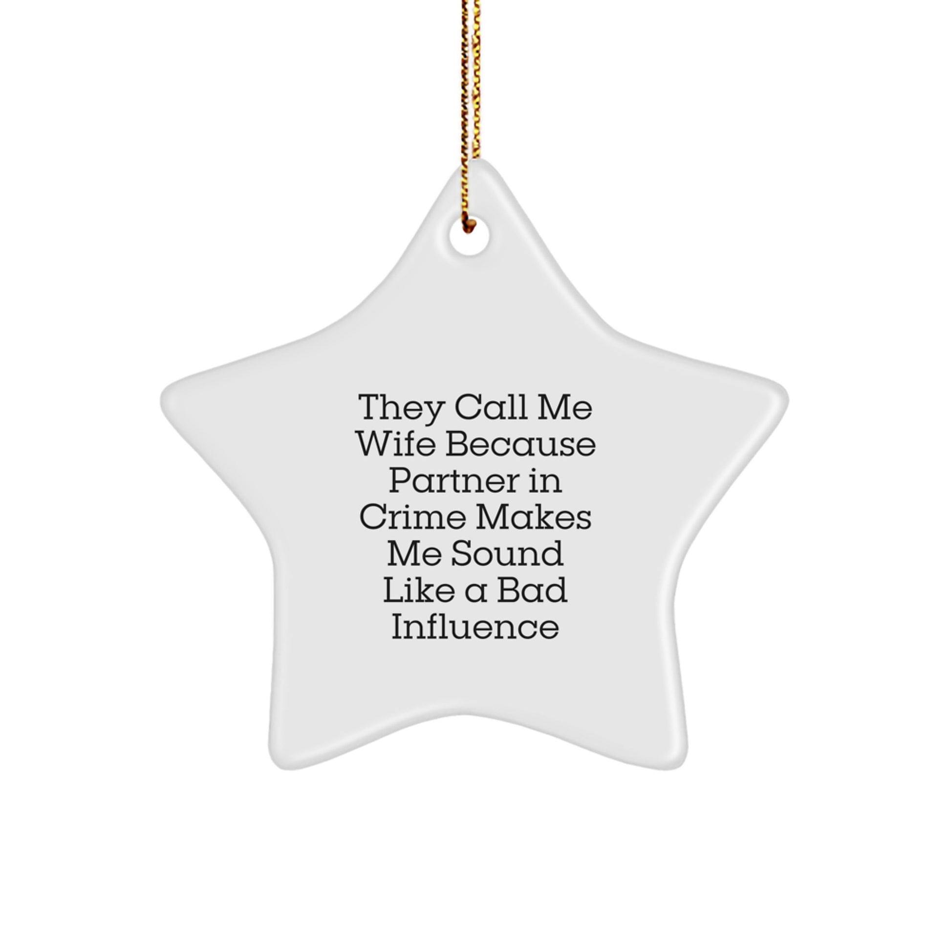 Funny Wife Star Ornament Gifts from Husband for Christmas Unique - Image 1