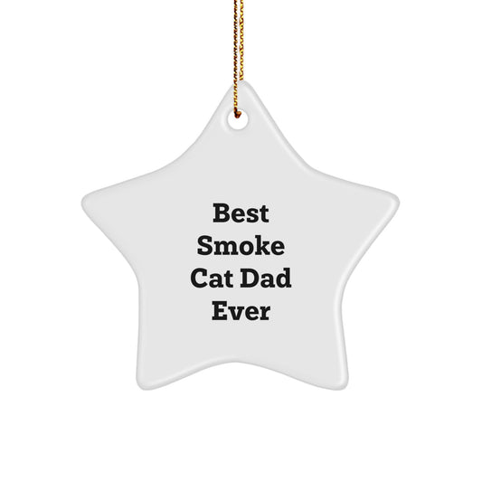Funny Smoke Cat Gifts from Men to Best Smoke Cat Dad Ever - Star Ornament for Christmas - Image 1