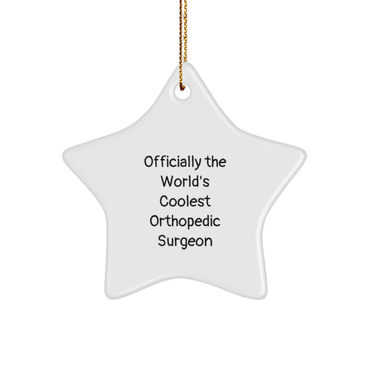 Funny Orthopedic Surgeon Gifts - Star Ornament for Christmas Unique Gifts from Friends to Orthopedic Surgeons - Image 1
