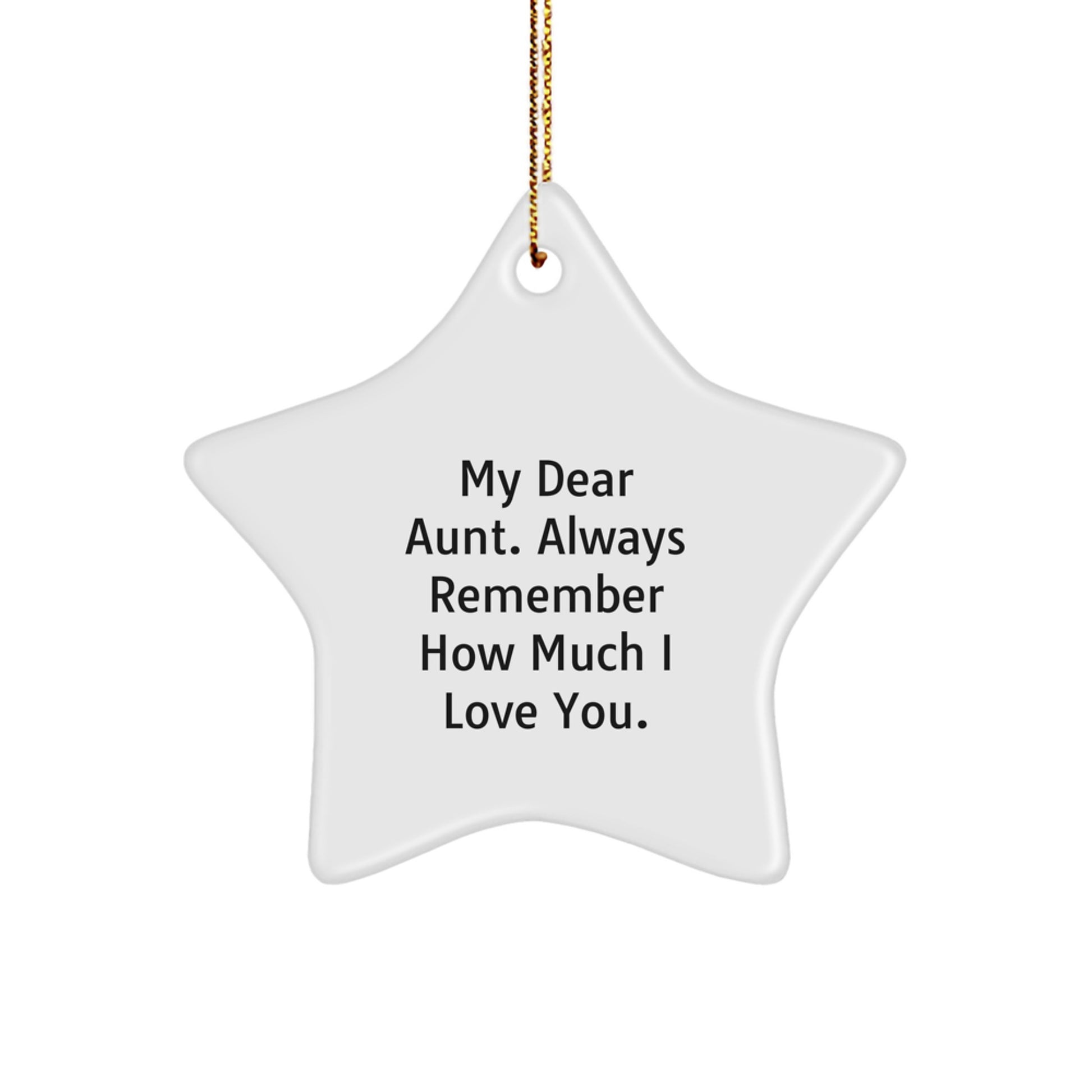 Funny Quote Star Ornament Gifts from Family Members for Aunt, A Heartfelt Christmas Unique Gift Idea - Image 1