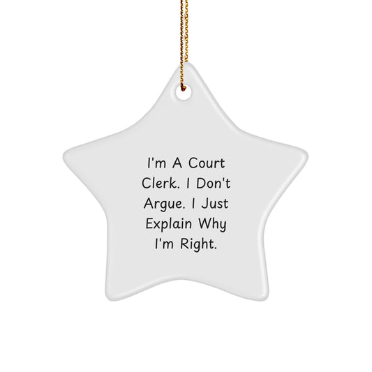 Funny Court Clerk Gifts for Men - Court Clerk Star Ornament with Quote - Christmas Unique Gifts from Friends - Court Clerk Office Decorations - Image 1