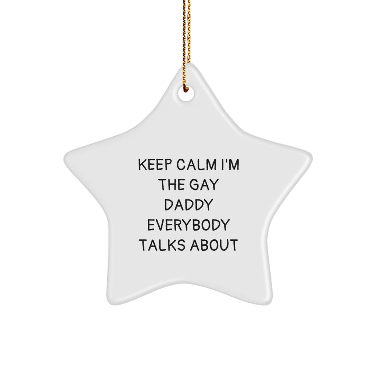 Funny Gay Daddy Star Ornament Gifts from Men to Daddy for Christmas - Image 1