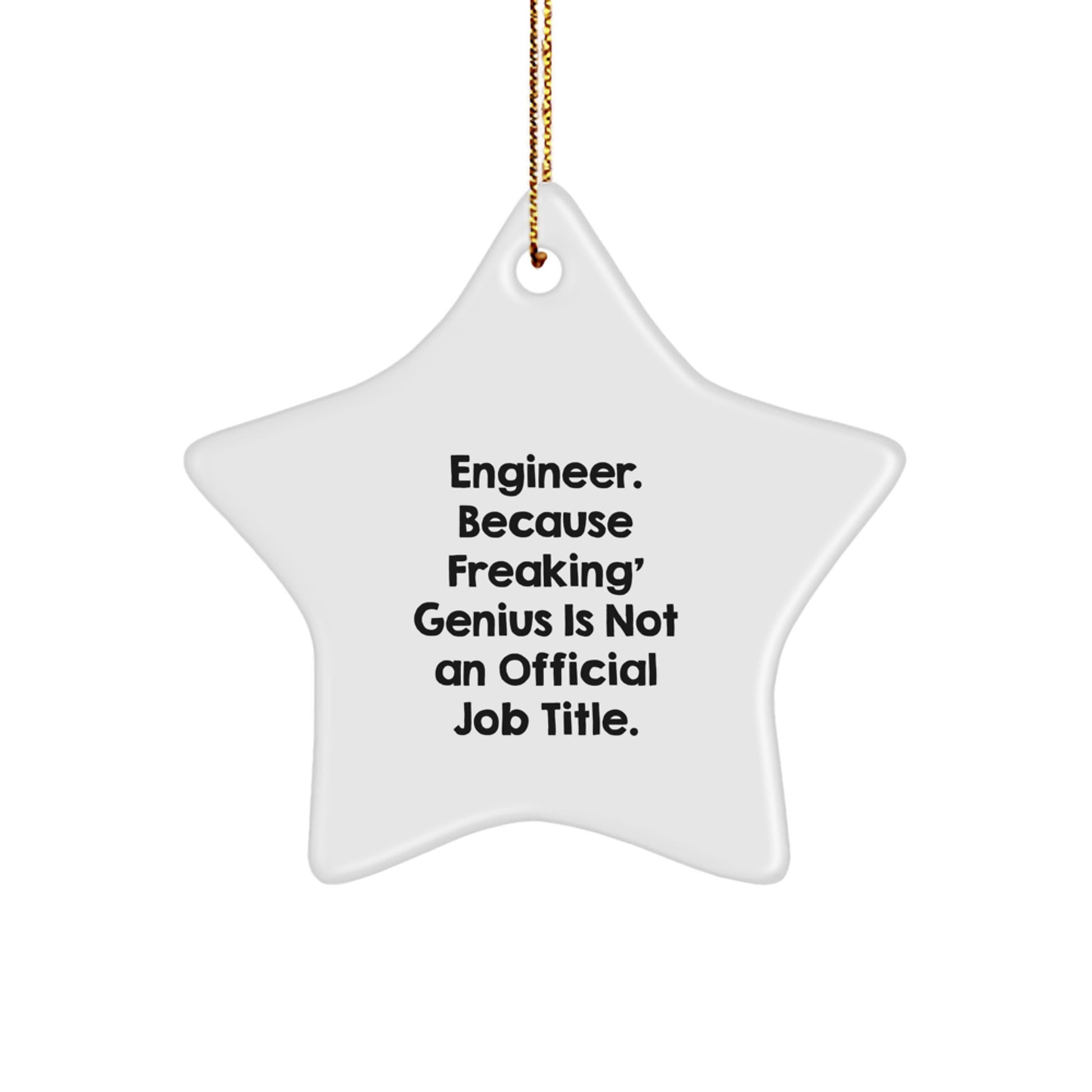 Funny Engineer Star Ornament Gifts from Men to Best Friends, Christmas Unique Gifts for genius Engineers - Image 1