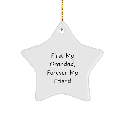 Funny Grandad Gifts, Star Ornament, 'First My Grandad, Forever My Friend' Christmas Unique Gifts from Family - Image 1