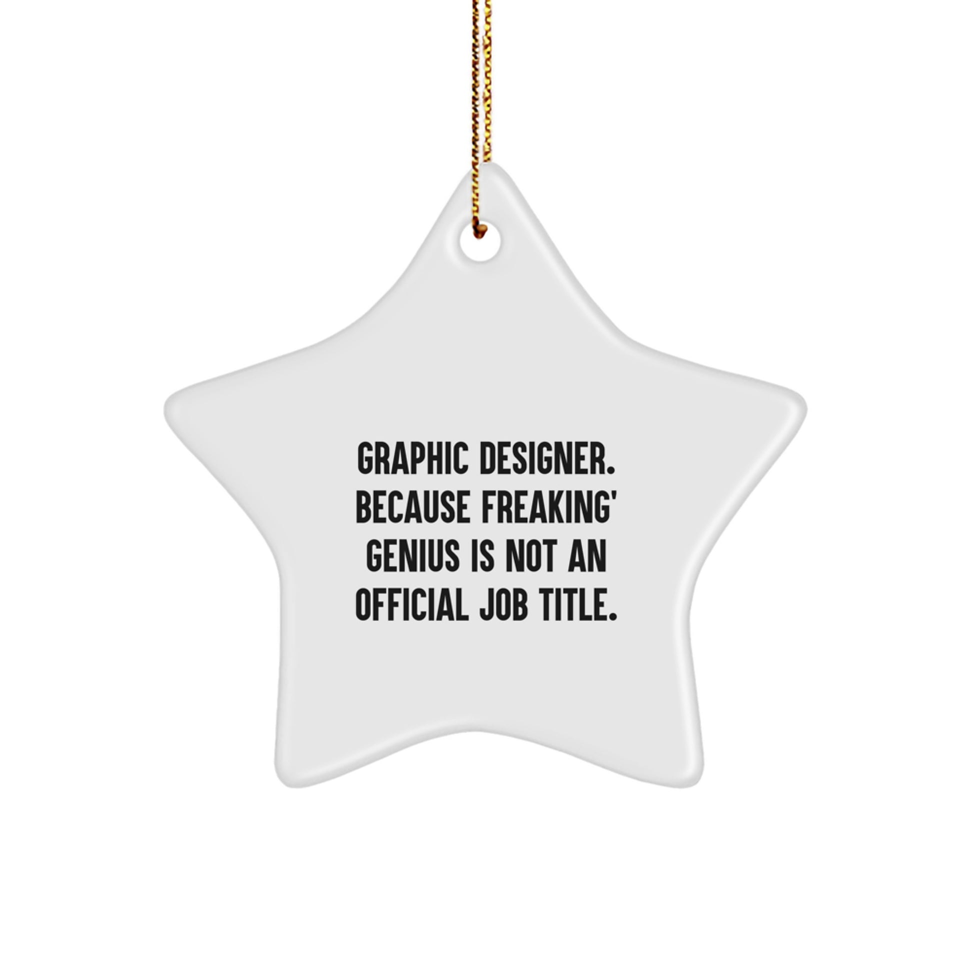 Funny Graphic Designer Star Ornaments Gifts from Friends for Christmas - Image 1
