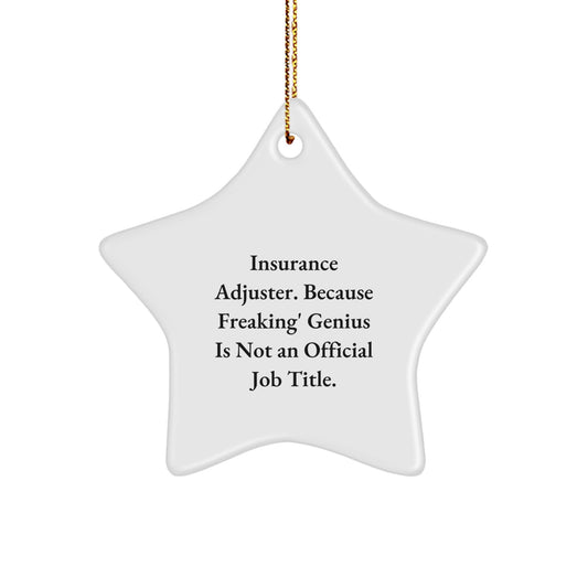 Funny Gifts for Insurance Adjusters from Coworkers - Insurance Adjuster Star Ornament, Christmas Unique Decoration - Image 1
