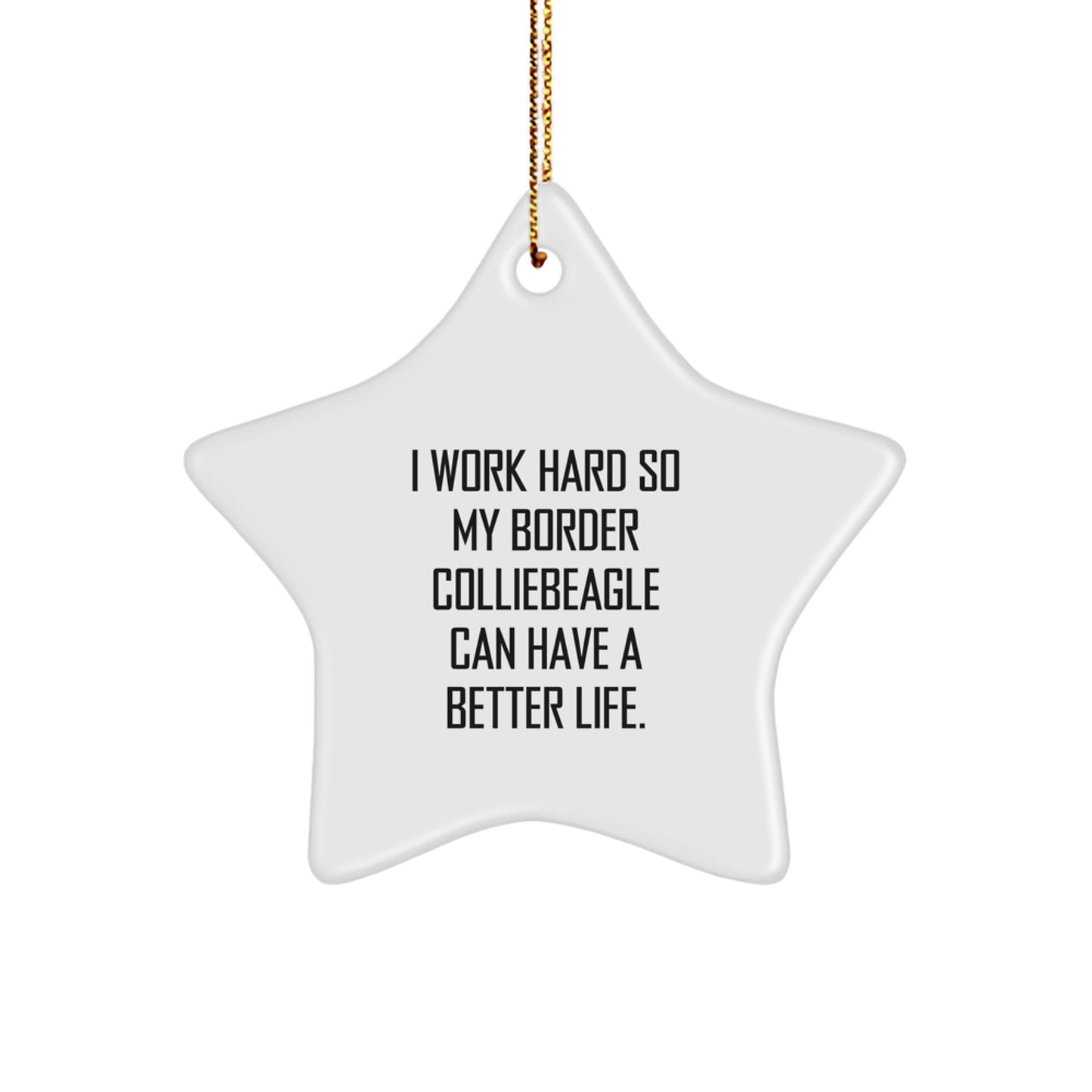Funny Border Collie Dog Star Ornament Gifts for Christmas, From Friend to Family Member Who Works Hard for Their Furry Best Friend. - Image 1
