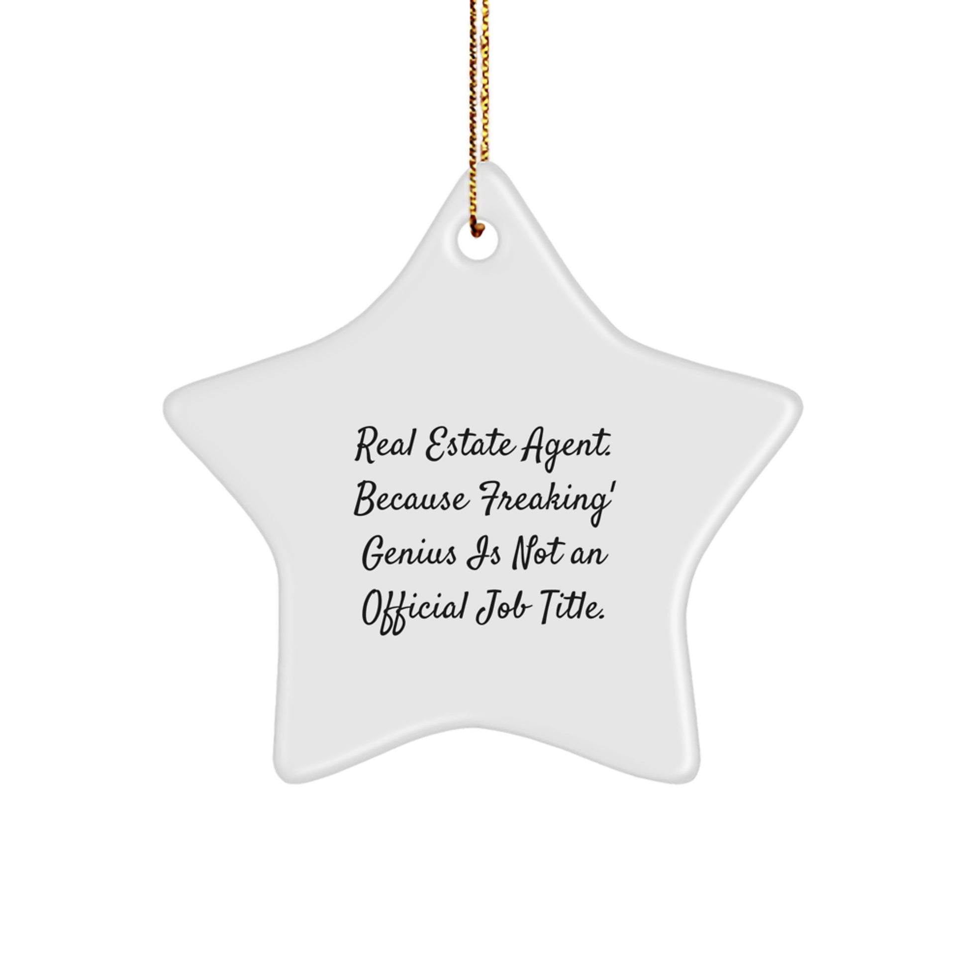 Funny Real Estate Agent Gifts, Christmas Unique Star Ornaments, Gifts from Family for Real Estate Agent Friends - Image 1
