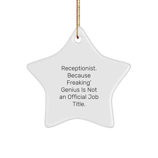 Funny Receptionist Star Ornament Gifts from Men to Women Coworkers on Christmas Unique Star Decoration - Image 1