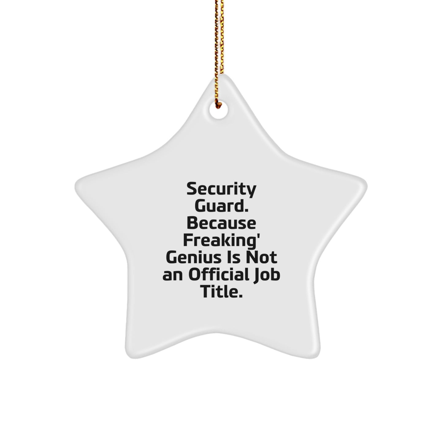 Funny Security Guard Star Ornament Gifts from Friends for Christmas Unique Decorations - Image 1