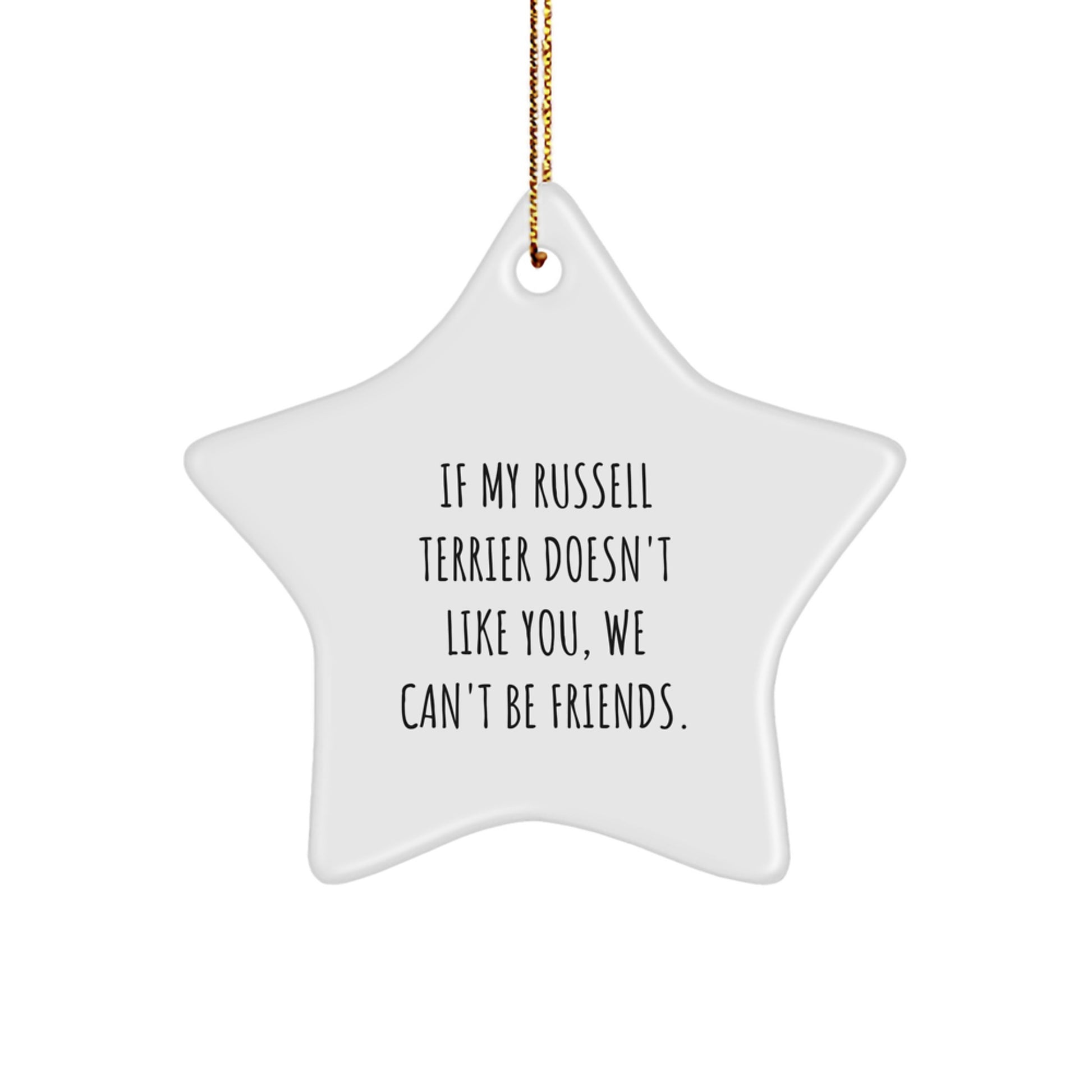 Funny Russell Terrier Dog Star Ornament Gifts from Family and Friends - Image 1