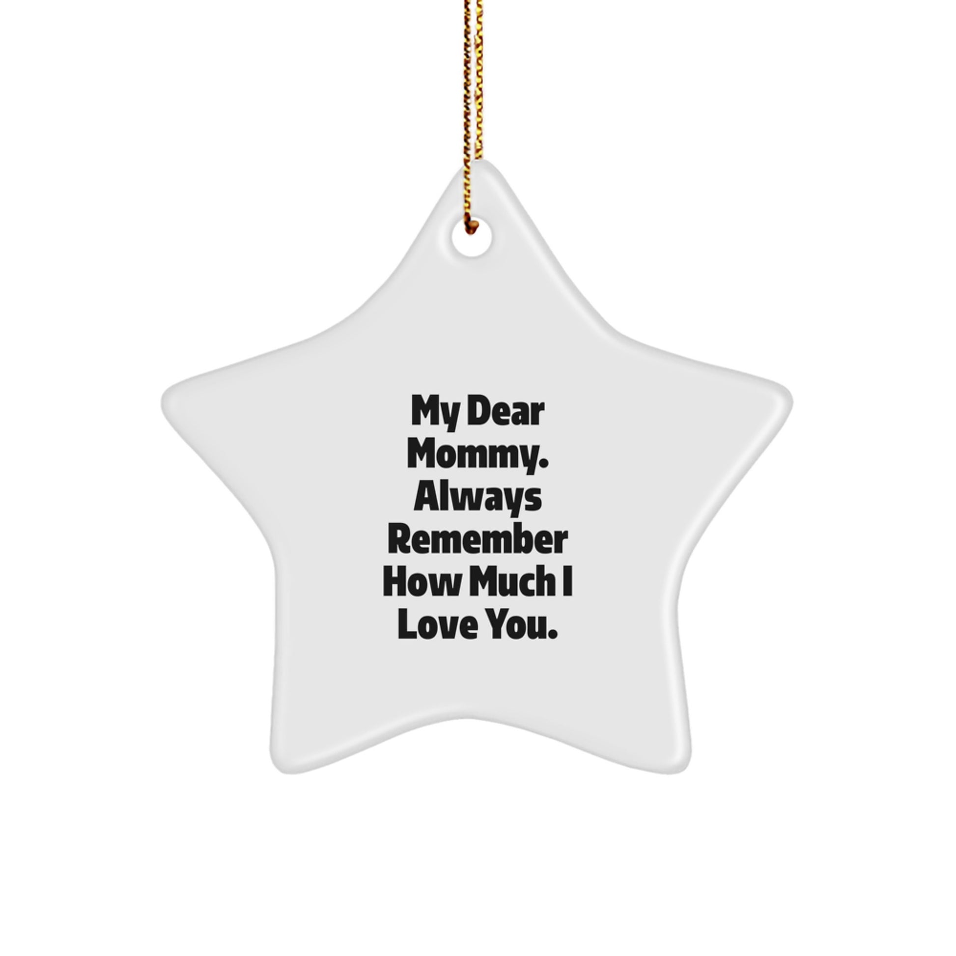 Unique Mommy Gifts for Christmas - Funny Mommy Love Star Ornament, Gifts from Mom, Mommy Star Shaped Decor, Gift for Mommy, Mom Love You - Image 1