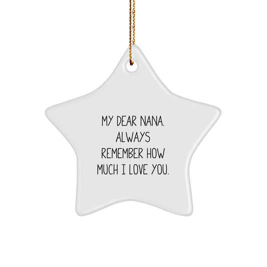 Nana Christmas Ornament Keepsake Gift for Him – My Dear Nana - Image 1