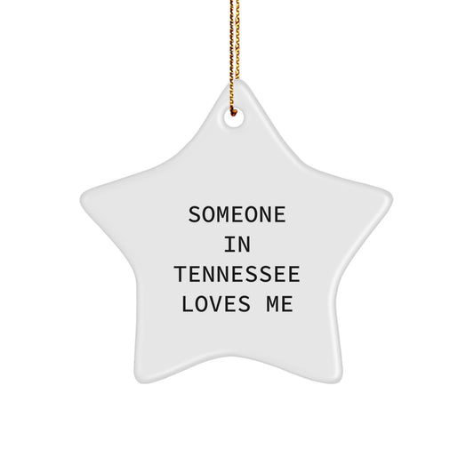 Tennessee Star Ornament Funny Quote Gifts from Friends for Christmas - Image 1