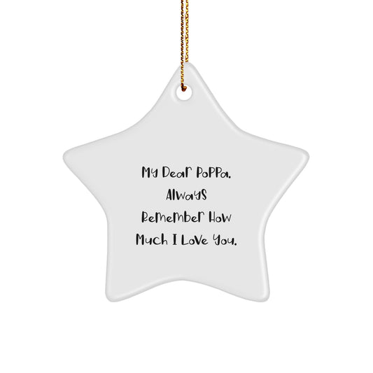 Funny Poppa Gifts from Family - 'My Dear Poppa', Star Ornament for Men, Christmas Unique Gifts for Poppas - Image 1